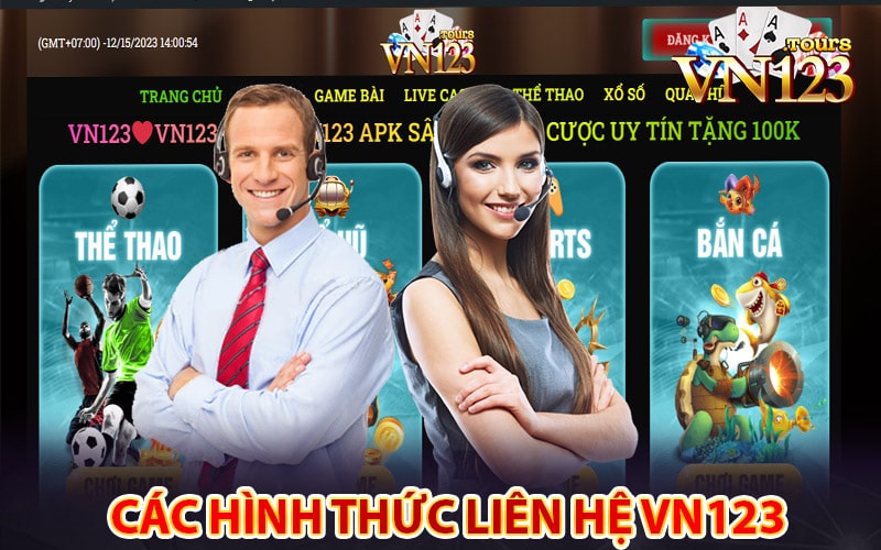 Các hình thức liên hệ vn123 phổ biến